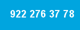 922 276 37 78 922 276 37 78